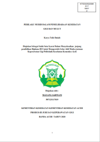 Image of PERILAKU MURID DALAM PEMELIHARAAN KESEHATAN GIGI DAN MULUT