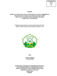 Image of HUBUNGAN MENGUNYAH SATU SISI DENGAN STATUS KEBERSIHAN GIGI DAN MULUT PADA MASYARAKAT DUSUN ARON DESA GUE GAJAH KECAMATAN DARUL IMARAH KABUPATEN ACEH BESAR