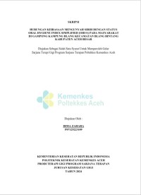 Image of HUBUNGAN KEBIASAAN MENGUNYAH SIRIH DENGAN STATUS ORAL HYGIENE INDEX SIMPLIFIED (OHI-S) PADA MASYARAKAT DI GAMPONG KAMPUNG BLANG KECAMATAN BLANG BINTANG
KABUPATEN ACEH BESAR