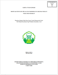 Image of MOTIVASI TENTANG PELAYANAN KESEHATAN GIGI DAN MULUT PADA MASYARAKAT