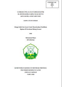 Image of GAMBARAN PELAYANAN FARMASI KLINIK DI APOTEK KIMIA FARMA NO.161 SEUTUI
KOTA BANDA ACEH TAHUN 2019