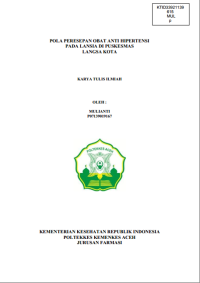 Image of POLA PERESEPAN OBAT ANTI HIPERTENSI PADA LANSIA DI PUSKESMAS LANGSA KOTA