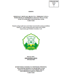Image of HUBUNGAN MOTIVASI ORANG TUA TERHADAP UPAYA PEMELIHARAAN KEBERSIHAN GIGI DAN MULUT PADA ANAK TUNAGRAHITA DI SLB BANDA ACEH TAHUN 2021