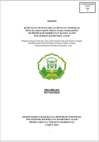 Image of HUBUNGAN PENGETAHUAN DENGAN TINDAKAN PENCEGAHAN KEPUTIHAN PADA MAHASISWI DI PRODI D-III KEBIDANAN BANDA ACEH POLTEKKES KEMENKES ACEH