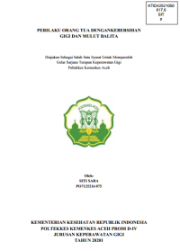 Image of PERILAKU ORANG TUA DENGAN KEBERSIHAN GIGI DAN MULUT BALITA