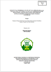 Image of EFEKTIVITAS PEMBERIAN JUS BUAH NAGA MERAH (Hylocereus Polyrhizus) DAN JUS TOMAT (Lycopersicon) TERHADAP KADAR KOLESTEROL DARAH PADA PASIEN DISLIPIDEMIA DI WILAYAH KERJA PUSKESMAS DARUL IMARAH ACEH BESAR