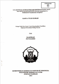 Image of Uji Aktivitas Antibakteri Dari Ekstrak Etanol Daun Dan Kulit Buah Manggis (Garcinia Mangostana L.) Terhadap Pseudomonas Aeruginosa