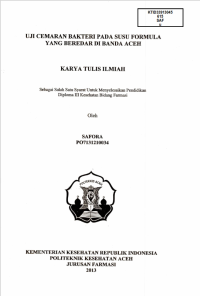 Image of Uji Cemaran Bakteri Pada Susu Formula Yang Beredar Di Banda Aceh