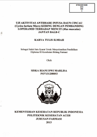 Image of Uji Aktivitas Antidiare Infusa Daun Cincau (Cyclea Barbata Miers) Kering Dengan Pembanding Loperamid Terhadap Mencit (Mus Musculus) Jantan BALB-C