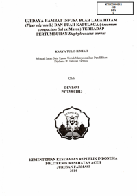 Image of Uji Daya Hambat Infusia Buah Lada Hitam (Piper Nigrum L) Dan Buah Kapulaga (Amomum Compactum Sol Ex Maton) Terhadap Pertumbhan Staphylococcus Aureus