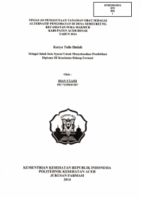 Image of Tinjauan Penggunaan Tanaman Obat Sebagai Alternatif Pengobatan Di Desa Semeureung Kecamatan Suka Makmur Kabupaten Aceh Besar Tahun 2014