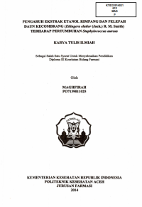 Image of Pengaruh Ekstrak Etanol Rimpang Dan Pelepah Daun Kecombrang (Etlingera Elatior (Jack.) R.M. Smith Terhadap Pertumbuhan Staphylococcus Aureus