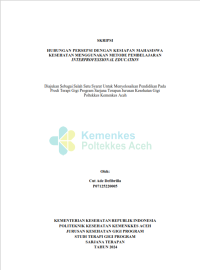 Image of Hubungan Persepsi dan Kesiapan Mahasiswa Kesehatan Menggunakan Metode Pembelajaran Interprofessional Education