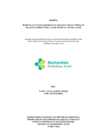 Image of Hubungan Status Kesehatan Gigi dan Mulut dengan Kualitas Hidup Pada Anak di SDN 62 Banda Aceh