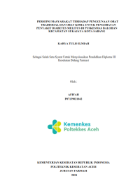 Image of Persepsi Masyarakat Terhadap Penggunaan Obat Tradisional dan Obat Kimia Untuk Pengobatan Penyakit Diabetes Melitus di Puskesmas Balohan Kecamatan Sukajaya Kota Sabang