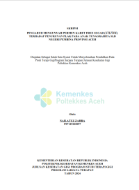 Image of Pengaruh Menguyah Permen Karet Free Sugar (XYLITOL) Terhadap Penurunan Plak Pada Anak Tunagrahita SLB Negeri Pembina Provinsi Aceh