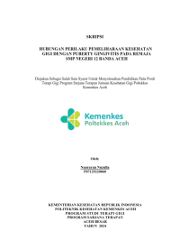 Image of Hubungan Perilaku Pemeliharaan Kesehatan Gigi Dengan Puberty Gingivitis Pada Remaja SMP Negeri 12 Banda Aceh