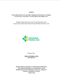 Image of Pengaruh Mengunyah Tebu Terhadap Penurunan Indeks Plak Pada Anak SDN 3 Ulim Kabupaten Pidie Jaya