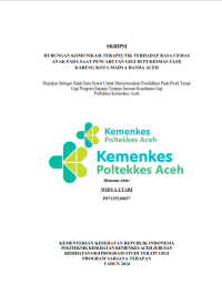 Image of Hubungan Komunikasi Teurapeutik Terhadap Rasa Cemas Anak Pada Saat Pencabutan Gigi Di Puskesmas Ulee Kareng KOta Banda Aceh