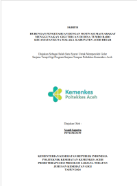Image of Hubungan Pengetahuan Dengan Motivasi Masyarakat Menggunakan Gigi Tiruan Di Desa Tumbo Baro Kecamatan Kutamalaka Kabupaten Aceh Besar