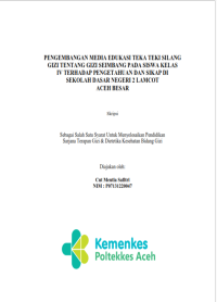 Image of Pengembangan Media Edukasi Teka Teki Silang Gizi Seimbang Pada Siswa Kelas IV Terhadap Pengetahuan dan Sikap Di Sekolah Dasar Negeri 2 Lamcot Aceh Besar