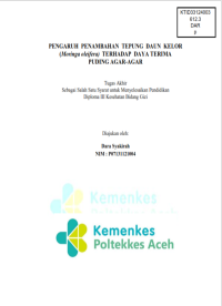 Image of PENGARUH PENAMBAHAN TEPUNG DAUN KELOR (Moringa oleifera) TERHADAP DAYA TERIMA
PUDING AGAR-AGAR