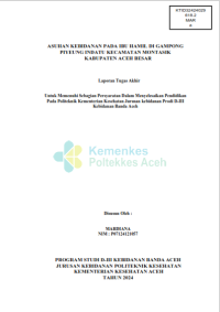 Image of ASUHAN KEBIDANAN PADA IBU HAMIL DI GAMPONG PIYEUNG INDATU KECAMATAN MONTASIK KABUPATEN ACEH BESAR