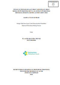 Image of TINJAUAN PENGELOLAAN OBAT GOLONGAN OBAT KERAS DI PUSKESMAS KUTA ALAM DAN PUSKESMAS MEURAXA DI KOTA BANDA ACEH TAHUN 2023