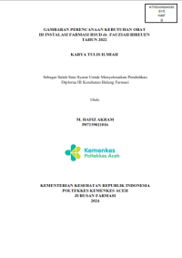 Image of GAMBARAN PERENCANAAN KEBUTUHAN OBAT DI INSTALASI FARMASI RSUD dr. FAUZIAH BIREUEN TAHUN 2022