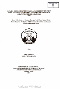 Image of Analisis Breeding Place Nyamuk Anopheles Sp Terhadap Penularan Penyakit Malaria Di Kecamatan Singkohor Kabupaten Aceh Singkil Tahun 2013