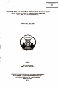 Image of Tinjauan Perilaku Pengolahan Makanan Pada Home Industri Selai Di Samahani Kecamatan Kuta Malaka Aceh Besar Tahun 2013