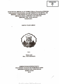 Image of Efetifitas Umpan Lalat Rumah (Musca Domestica) Dengan Perangkap Sederhana Dalam Pemanfaatan Botol Air Mineral Yang Berisi Deterjen Dengan Berbagai Umpan Di Desa Lambunot Kecamatan Simpang Tiga Aceh Besar Tahun 2013