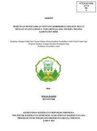 Image of HUBUNGAN PENGETAHUAN TENTANG KEBERSIHAN GIGI DAN MULUT DENGAN STATUS GINGIVA PADA REMAJA SMA NEGERI 1 DELIMA KABUPATEN PIDIE