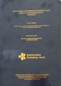 Image of DAYA TERIMA ABON BERBAGAI JENIS IKAN YANG BERASAL DARI PERAIRAN KOTA TAKENGON