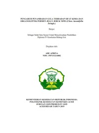 Image of PENGARUH PENAMBAHAN GULA TERHADAP SIFAT KIMIA DAN ORGANOLEPTIK PERMEN JELLY JERUK NIPIS (Citrus Aurantifolia Swingle)