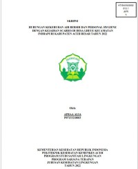 Image of HUBUNGAN KEKERUHAN AIR BERSIH DAN PERSONAL HYGIENE DENGAN KEJADIAN SCABIES DI DESA LHEUE KECAMATAN INDRAPURI KABUPATEN ACEH BESAR TAHUN 2022