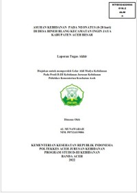 Image of ASUHAN KEBIDANAN  PADA NEONATUS (0-28 hari) DI DESA BINEH BLANG KECAMATAN INGIN JAYA KABUPATEN ACEH BESAR