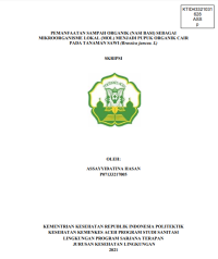 Image of PEMANFAATAN SAMPAH ORGANIK (NASI BASI) SEBAGAI MIKROORGANISME LOKAL (MOL) MENJADI PUPUK ORGANIK CAIR PADA TANAMAN SAWI (Brassica juncea. L)