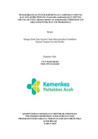 Image of PENGEMBANGAN SNACK BAR DENGAN CAMPURAN TEPUNG KACANG KORO PEDANG (Canavalia ensiformis) DAN TEPUNG  UBI JALAR UNGU (Ipomea batatas var ayamurasaki) TERHADAP UJI
ORGANOLEPTIK DAN UJI PROKSIMAT