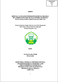 Image of HUBUNGAN SANITASI KONSTRUKSI RUMAH DENGAN KEJADIAN TBC (TUBERCULOSIS PARU) DI WILAYAH KERJA PUSKESMAS SULTAN DAULAT KOTA SUBULUSSALAM TAHUN 2022