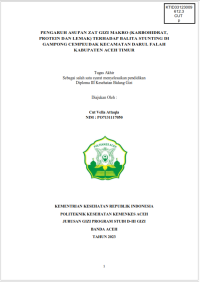 Image of PENGARUH ASUPAN ZAT GIZI MAKRO (KARBOHIDRAT,PROTEIN DAN LEMAK) TERHADAP BALITA STUNTING DI GAMPONG CEMPEUDAK KECAMATAN DARUL FALAH KABUPATEN ACEH TIMUR