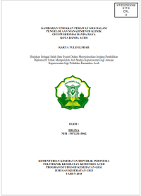 Image of GAMBARAN TINDAKAN PERAWAT GIGI DALAM PENGELOLAAN MANAJEMEN DI KLINIK GIGI PUSKESMAS BANDA RAYA KOTA BANDA ACEH