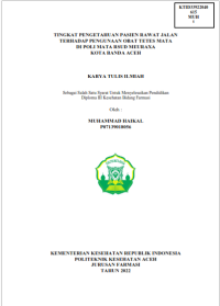 Image of TINGKAT PENGETAHUAN PASIEN RAWAT JALAN TERHADAP PENGUNAAN OBAT TETES MATA DI POLI MATA RSUD MEURAXA KOTA BANDA ACEH