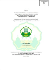 Image of HUBUNGAN PEMBERIAN ASI EKSLUSIF DENGAN PERTUMBUHAN GIGI SULUNG INSISIVUS SERI BAWAH PADA BAYI USIA 7 BULAN DI PUSKESMAS JULI 1 KAB BIREUEN