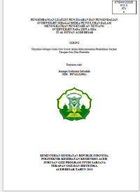 Image of PENGEMBANGAN LEAFLET PENCEGAHAN DAN PENGENDALIAN OVERWEIGHT SEBAGAI MEDIA PENYULUHAN DALAM MENINGKATKAN PENGETAHUAN TENTANG OVERWEIGHT PADA SISWA SMA
IT AL-FITYAN ACEH BESAR