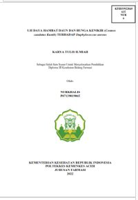 Image of UJI DAYA HAMBAT DAUN DAN BUNGA KENIKIR (Cosmos caudatus Kunth) TERHADAP Staphylococcus aureus