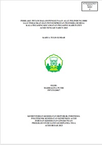 Image of PERILAKU PETANI DALAM PENGGUNAAN ALAT PELINDUNG DIRI SAAT PERACIKAN DAN PENYEMPROTAN PESTISIDA DI DESA KALA PEGASING KECAMATAN PEGASING KABUPATEN ACEH TENGAH TAHUN 2023