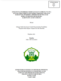Image of EFEKTIVITAS PEMBERIAN REBUSAN DAUN SAMBUNG NYAWA (GYNURA PROCUMBENS LOUR MERR) TERHADAP TEKANAN DARAH PADA PENDERITA HIPERTENSI DI WILAYAH KERJA PUSKESMAS BENDAHARA KABUPATEN ACEH TAMIANG