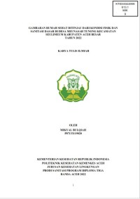 Image of GAMBARAN RUMAH SEHAT DITINJAU DARI KONDISI FISIK DAN SANITASI DASAR DI DESA MEUNASAH TUNONG KECAMATAN SEULIMEUM KABUPATEN ACEH BESAR TAHUN 2022