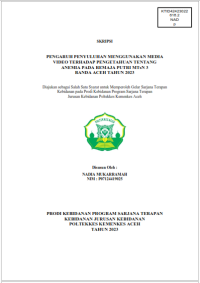 Image of PENGARUH PENYULUHAN MENGGUNAKAN MEDIA VIDEO TERHADAP PENGETAHUAN TENTANG ANEMIA PADA REMAJA PUTRI MTsN 3 BANDA ACEH TAHUN 2023